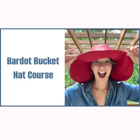 Bardot Bucket Hat Course