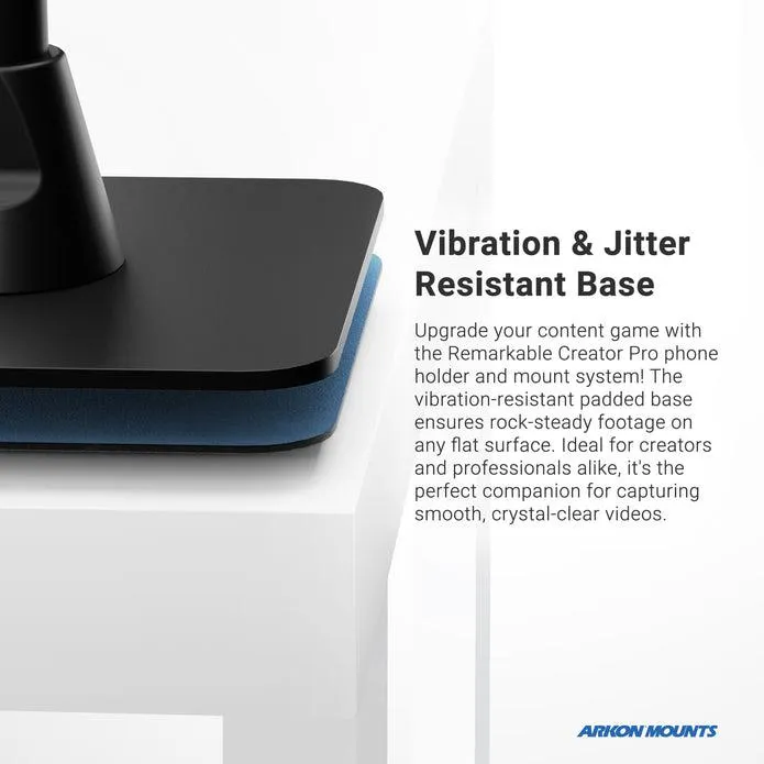 Remarkable Creator™ Pro Mount